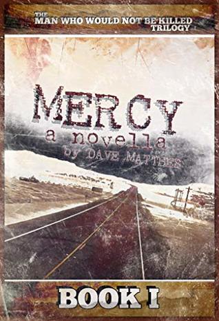 MERCY: A Novella