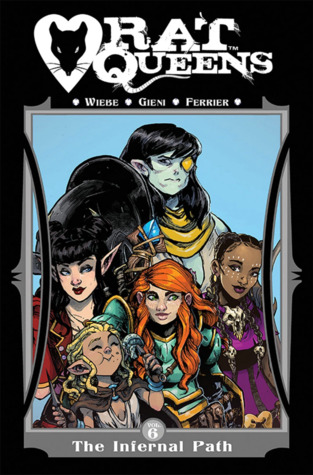 Rat Queens, Vol. 6: The Infernal Path