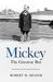 Mickey The Giveaway Boy by Robert Shafer