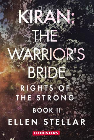 Kiran: The Warrior's Bride: A Brave Woman's Struggle for Freedom