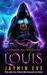 Louis (Supernatural Prison) by Jaymin Eve