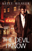 The Devil I Know by Kelly Weaver