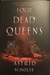 Four Dead Queens by Astrid Scholte