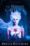 The Winter Court (An Elite Guards Novel, #4)