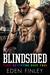 Blindsided (Fake Boyfriend #4) by Eden Finley