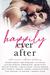 Happily Ever After A Romance Collection by Amelia Wilde