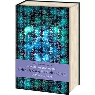 Cidade dos Ossos e Cidade das Cinzas (Instrumentos Mortais #1 e #2)