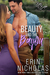 Beauty and the Bayou (Boys of the Bayou, #3) by Erin Nicholas