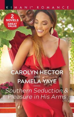 Southern Seduction Pleasure in His Arms: A 2-in-1 Collection