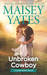 Unbroken Cowboy (Gold Valley, #5) by Maisey Yates
