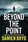 Beyond the Point (DI Nick Dixon 9)