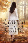 Leaving Oxford (Southern Hearts #1)