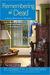 Remembering the Dead A Penny Brannigan Mystery by Elizabeth J. Duncan