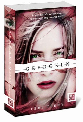 Gebroken (Slated #2) – Teri Terry