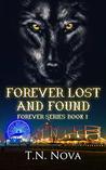 Forever Lost and Found: ( Forever Series Book 1)