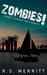 Against the Current (Zombies! #2) by R.S. Merritt