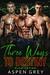 Three Ways to Destiny (SoCal Cuties Book 5) by Aspen Grey