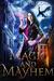 Magic and Mayhem by K.R. Thompson