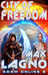 City of Freedom (Adam Online, #2) by Max Lagno