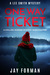 One Way Ticket (A Lee Smith Mystery, #1) by Jay Forman