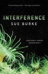 Interference (Semiosis Duology, #2)
