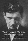 The Inner Trees: Selected of Yvan Goll