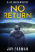 No Return (A Lee Smith Mystery, #2) by Jay Forman