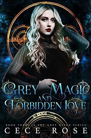 Grey Magic and Forbidden Love