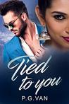 Tied to You: A Passionate Kidnap Romance
