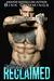 Wrecked & Reclaimed (Sacred Sinners MC- Texas Chapter #5) by Bink Cummings