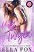 Until Twyla (Happily Ever Alpha World) by Ella Fox