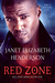 Red Zone (Red Zone, #1) by Janet Elizabeth Henderson