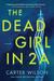 The Dead Girl in 2A by Carter Wilson