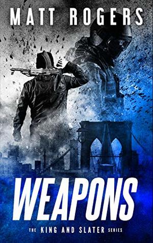 Weapons by Matt Rogers 45030304