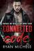 Connected in Code (Ravage MC Rebellion MC #4) by Ryan Michele