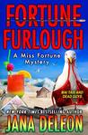 Fortune Furlough (Miss Fortune Mystery #14)