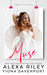 Muse by Alexa Riley