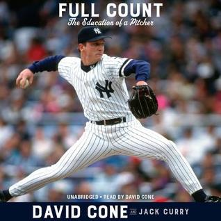 The Education of a Pitcher  - David Cone, Jack Curry