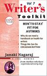 How To Stay Fit For Authors (The Writer's Toolkit Series)