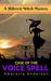 The Case of the Voice Spell A Hillcrest Witch Mystery (Hillcrest Witch Cozy Mystery Book 6) by Amorette Anderson