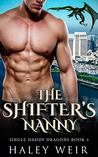 The Shifter's Nanny (Single Daddy Dragons Book 3)