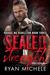 Sealed in Strength (Ravage MC Rebellion #3) by Ryan Michele