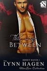Thin Line Between (Honey Haven #1)