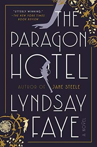 Book Review Beyond Measure Rescuing >> The Paragon Hotel By Lyndsay Faye Book Review Beyond Measure Rescuing >> The Paragon Hotel By Lyndsay Faye