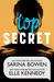Top Secret by Sarina Bowen
