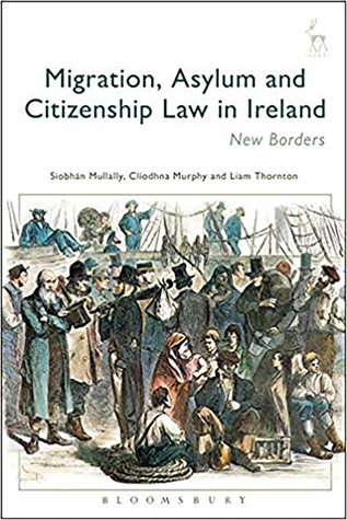 Migration, Asylum and Citizenship Law in Ireland: New Borders