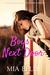 Boys Next Door (Boys Next Door, #1) by Mia Belle