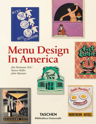 Menu Design in America (Bibliotheca Universalis)