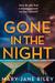 Gone in the Night (Alex Devlin #4) by Mary-Jane Riley
