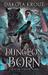 Dungeon Born (The Divine Dungeon Book 1) by Dakota Krout